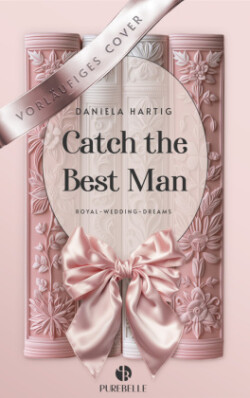 Catch the Best Man