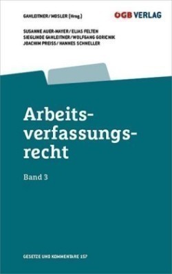 Arbeitsverfassungsrecht Bd 3