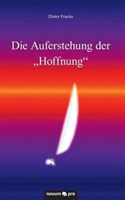 Die Auferstehung der "Hoffnung"