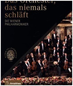 Das Orchester, das niemals schläft