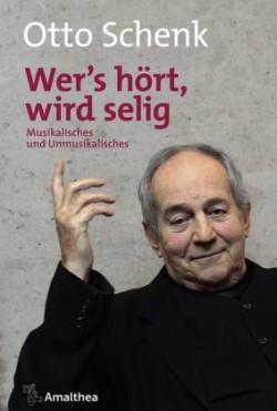 »Wer's hört, wird selig«