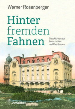 Hinter fremden Fahnen