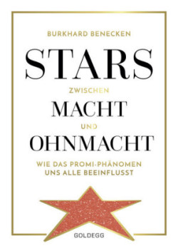 Stars zwischen Macht und Ohnmacht