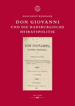 Don Giovanni und die habsburgische Heiratspolitik