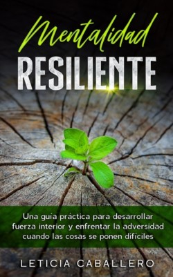 Mentalidad Resiliente