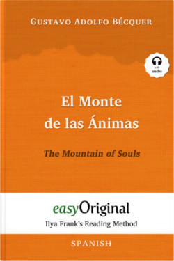 El Monte de las Ánimas / The Mountain of Souls (with free audio download link)