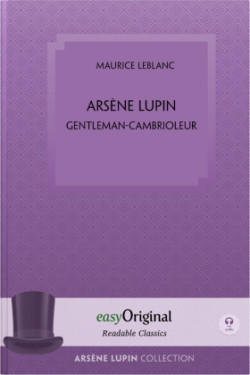 Arsène Lupin, gentleman-cambrioleur (with 2 MP3 Audio-CD) - Readable Classics - Unabridged french edition with improved readability, m. 2 Audio-CD, m. 1 Audio, m. 1 Audio