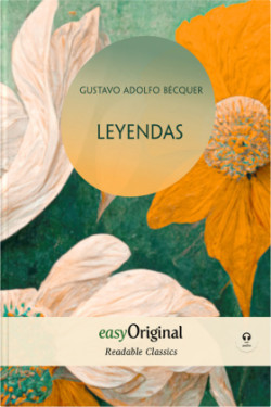 Leyendas (with audio-online) - Readable Classics - Unabridged spanish edition with improved readability, m. 1 Audio, m. 1 Audio