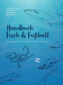 Fisch & Fußball