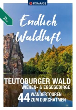 KOMPASS Endlich Waldluft - Teutoburger Wald, Wiehen- & Eggegebirge