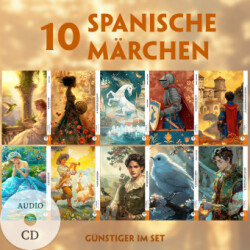 10 Spanische Märchen (10 Bücher + Audio-CDs) - Frank-Lesemethode - Kommentierte zweisprachige Ausgabe Spanisch-Deutsch, m. 10 Audio-CD, m. 10 Audio, m. 10 Audio, 10 Teile