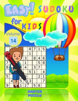 Easy Sudoku for Kids - The Super Sudoku Puzzle Book Volume 14