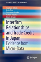Interfirm Relationships and Trade Credit in Japan
