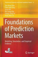 Foundations of Prediction Markets