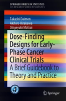 Dose-Finding Designs for Early-Phase Cancer Clinical Trials