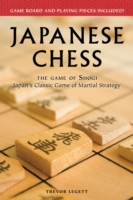 Japanese Chess : The Game of Shogi