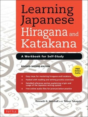 Learning Japanese Hiragana and Katakana A Workbook for Self-Study