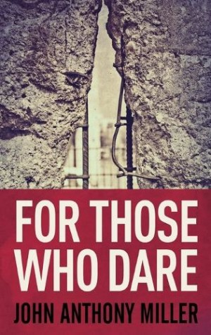 For Those Who Dare