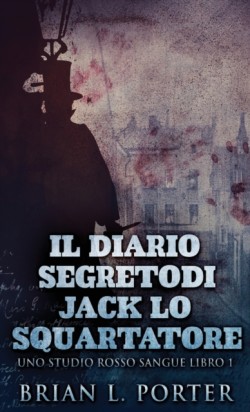 Diario Segreto Di Jack Lo Squartatore