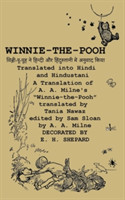 Winnie-The-Pooh Translated Into Hindi and Hindustani a Translation of A. A. Milne's "Winnie-The-Pooh"
