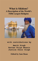 What is Sikhism?