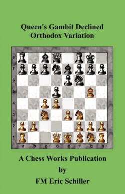 Queen's Gambit Declined Orthodox Variation