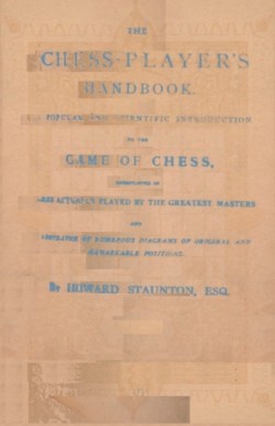 Staunton's Chess-Player's Handbook