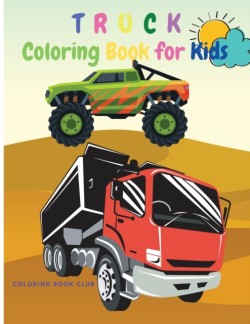 Truck Coloring Book for Kids