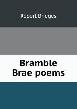 Bramble Brae Poems