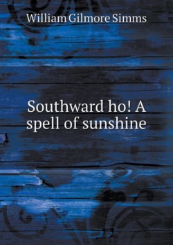 Southward ho! A spell of sunshine