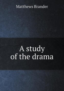 study of the drama
