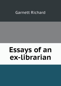 Essays of an ex-librarian