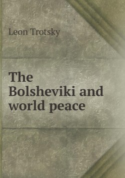 Bolsheviki and world peace