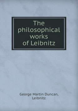 philosophical works of Leibnitz