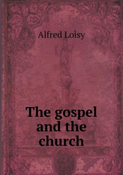 gospel and the church