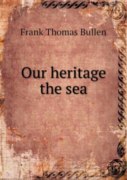 Our heritage the sea