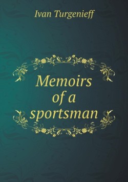 Memoirs of a Sportsman