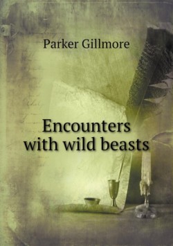 Encounters with Wild Beasts