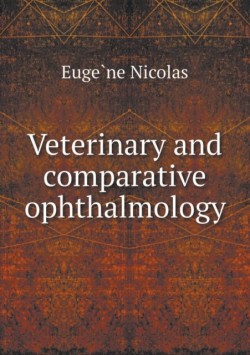 Veterinary and Comparative Ophthalmology
