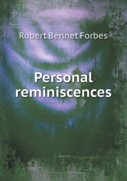 Personal Reminiscences