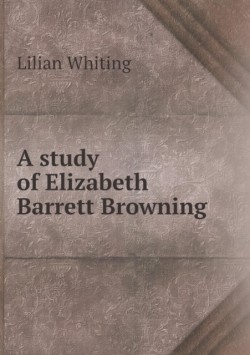 study of Elizabeth Barrett Browning