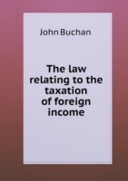 law relating to the taxation of foreign income