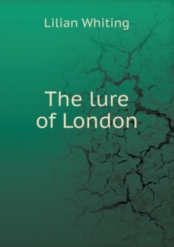 lure of London