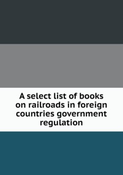 select list of books on railroads in foreign countries government regulation