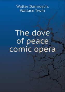 dove of peace comic opera