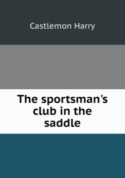 sportsman's club in the saddle