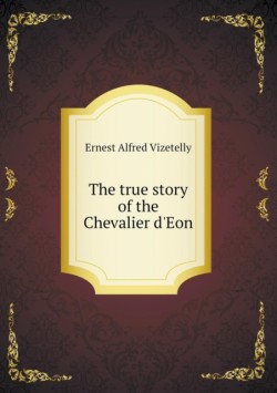 true story of the Chevalier d'Eon