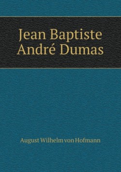 Jean Baptiste Andre&#769; Dumas