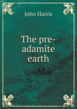 pre-adamite earth