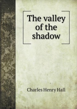 valley of the shadow